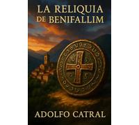 La Reliquia de Benifallim