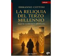 La reliquia del Terzo Millennio - [Echos]