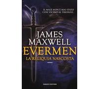 La reliquia nascosta. Evermen
