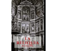 LA RELIQUIA: Reliquiae