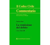 La remissione del debito. Artt. 1236-1240