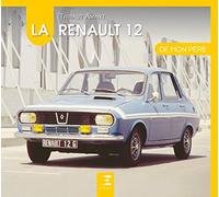 La Renault 12 de mon père