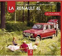La Renault 4L de mon père