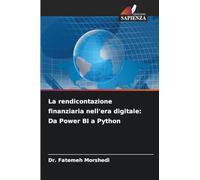 La rendicontazione finanziaria nell'era digitale: Da Power BI a Python