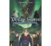 La renna volante. Philip Snow e la fantastica storia di Babbo Natale