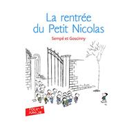 La rentrée du Petit Nicolas: Les histoires inédites du Petit Nicolas 3 [Lingua francese]