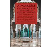 La repobración del apego al mundo terrenal (traducción): Libro 26 del Ihya´ `ulum ad-din