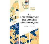 La représentation des données géographiques: Statistique et cartographie