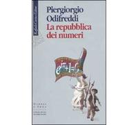 La repubblica dei numeri - Odifreddi Piergiorgio