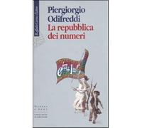 La repubblica dei numeri - Odifreddi Piergiorgio