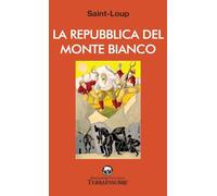 La Repubblica del Monte Bianco