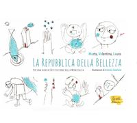 Libri MaVaLÃ Associazione - La Repubblica Della Bellezza. Per Una Nuova Costitu