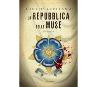 La Repubblica delle Muse [Paperback] [Jan 01, 2018] Civitano, Giulio