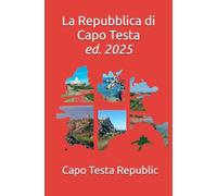 La Repubblica di Capo Testa: Storie e progetti di una associazione e del luogo per cui è nata. Edizione 2025