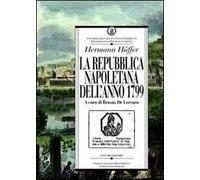 La repubblica napoletana dell'anno 1799