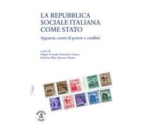 La Repubblica sociale come stato. Apparati, centri di potere