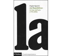 La Repubblica. Un'idea dell'Italia (1976-2006)