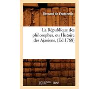 La République des philosophes, ou Histoire des Ajaoiens , (Éd.1768): Edition 1768
