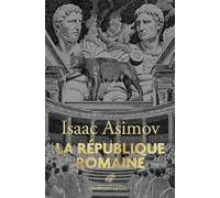La Republique Romaine