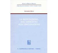 La reputazione: dal concetto alle declinazioni