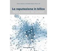 La reputazione in bilico. Rete e collasso dei contesti