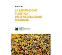 La reputazione turistica delle destinazioni regionali