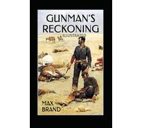 La resa dei conti di Gunman illustrato