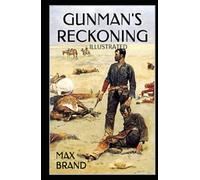 La resa dei conti di Gunman illustrato