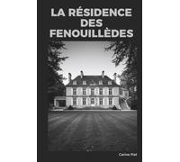La résidence des Fenouillèdes