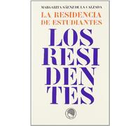 La Residencia de Estudiantes : los residentes