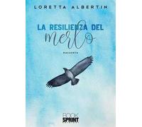 La resilienza del merlo