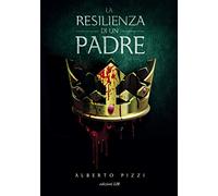 La resilienza del padre