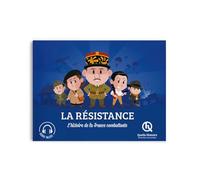 La Résistance: L'histoire de la France combattante
