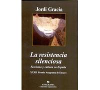 La resistencia silenciosa : fascismo y cultura en España: 314