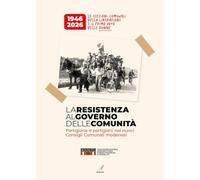 La resistenza al Governo delle comunità. Partigiane e partigiani nei nuovi consigli comunali modenesi