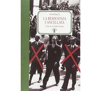 La Resistenza cancellata