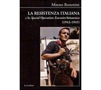 La Resistenza italiana e lo «Speciale Operations Executive» britannico (1943-1945)