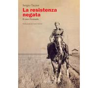La Resistenza negata. Il caso Premuda