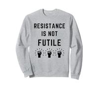 La Resistenza Non è Inutile Anti Trump Resistere Fascismo Misoginia Felpa