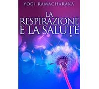 La respirazione e la salute