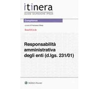 La responsabilità amministrativa degli enti (d.lgs. 231/01)