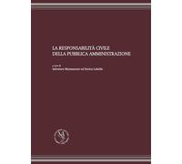 La responsabilità civile della pubblica amministrazione
