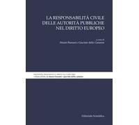 La responsabilità civile delle autorità pubbliche nel diritto europeo