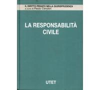 La Responsabilità Civile. Vol. 14: Indici... - [UTET]