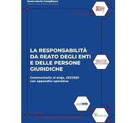 La responsabilità da reato degli enti e delle persone giuridiche - Martora...