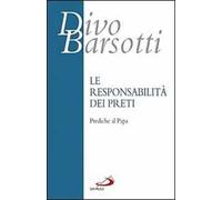 La responsabilità dei preti. Prediche al papa
