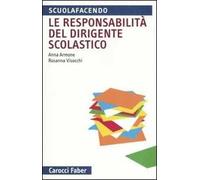 La responsabilità del dirigente scolastico