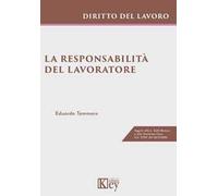 La responsabilità del lavoratore