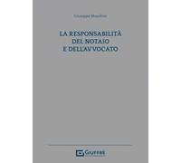 La responsabilità dell'avvocato e del notaio