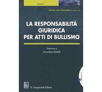 La responsabilità giuridica per atti di bullismo
